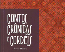 Contos, Crônicas e Cordéis